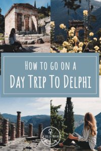 How To Go On a Day Trip to Delphi - La Vie En Marine
