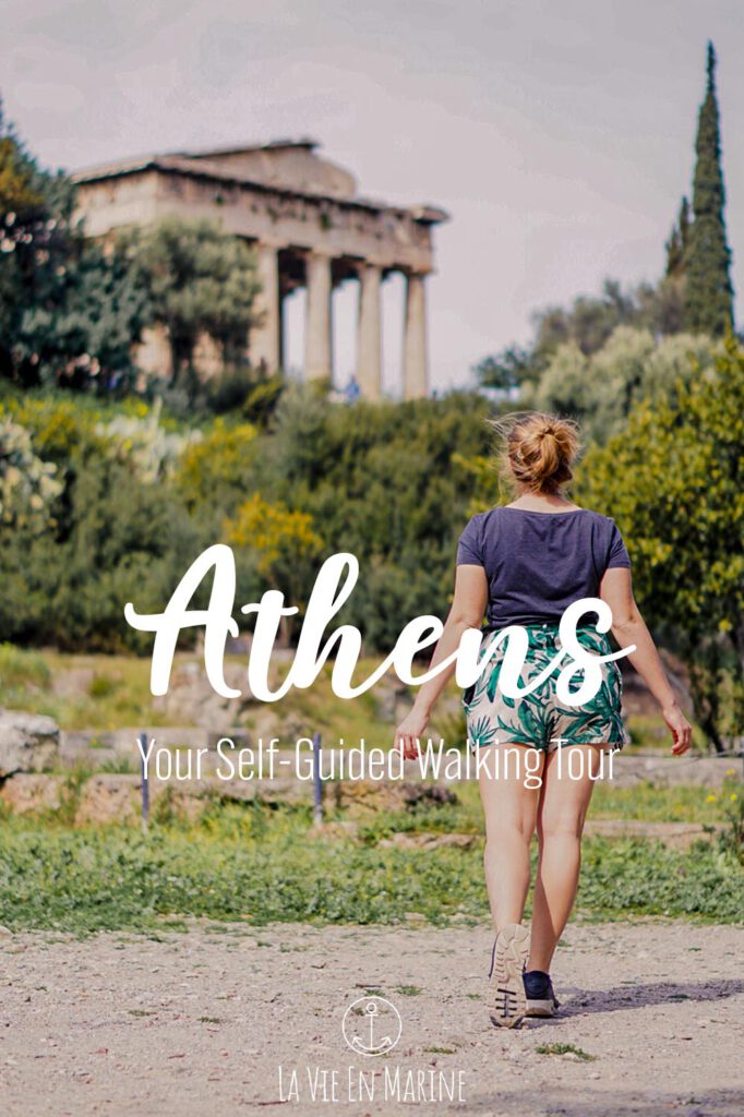 La Vie En Marine's Self Guided Athens Walking Tour