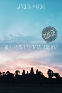 Sun Rise in Angkor Wat - La Vie En Marine