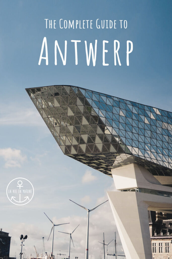 La Vie En Marine's Guide to Antwerp