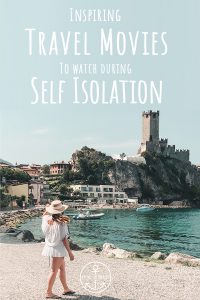 Inspiring Travel Movies to Watch during Self Isolation - La Vie En Marine