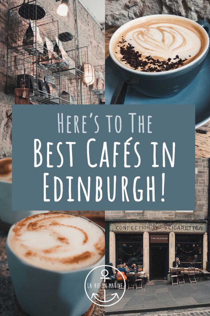 Best Cafés in Edinburgh - La Vie En Marine