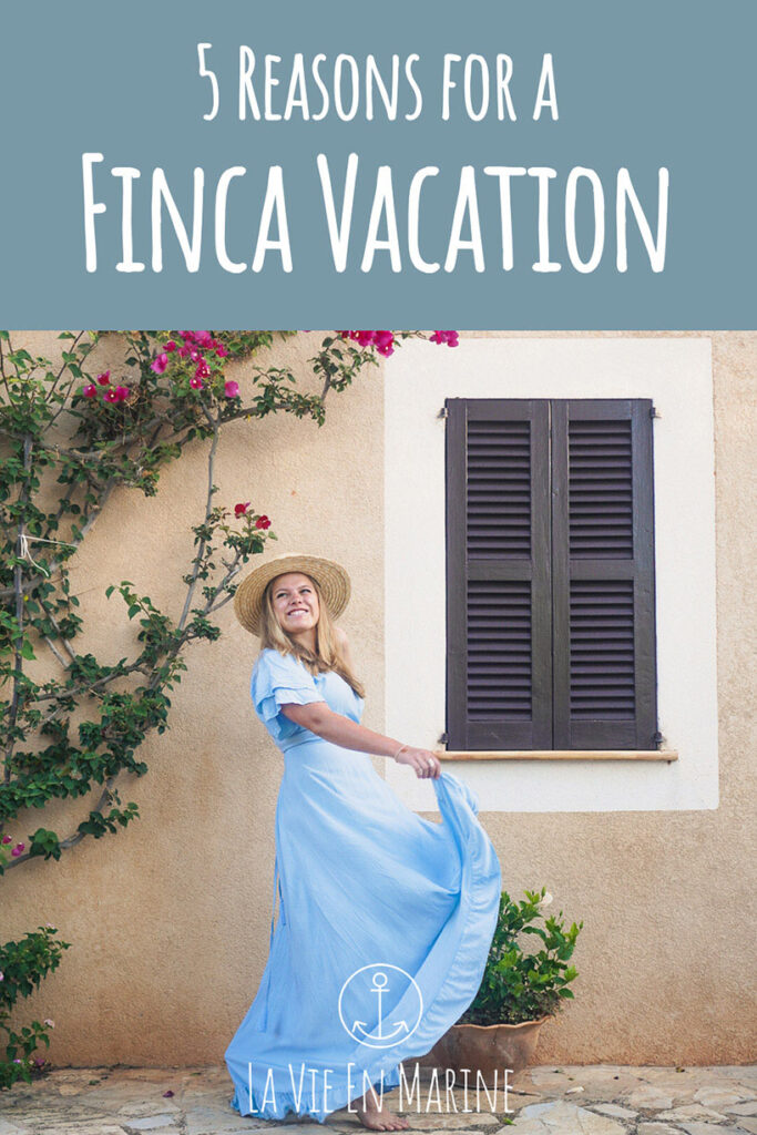 5 Reasons for a Finca Vacation on Mallorca - Pin
