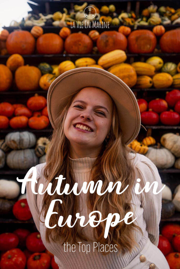 How to Experience Autumn in Europe by La Vie En Marine